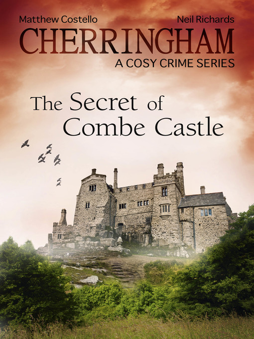 Upplýsingar um Cherringham--The Secret of Combe Castle eftir Neil Richards - Til útláns